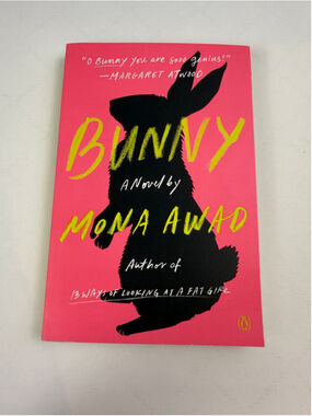 Bunny: A Novel by Mona Awad Paperback